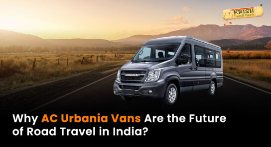 Why AC Urbania Vans Are the Future of Road Travel in India?