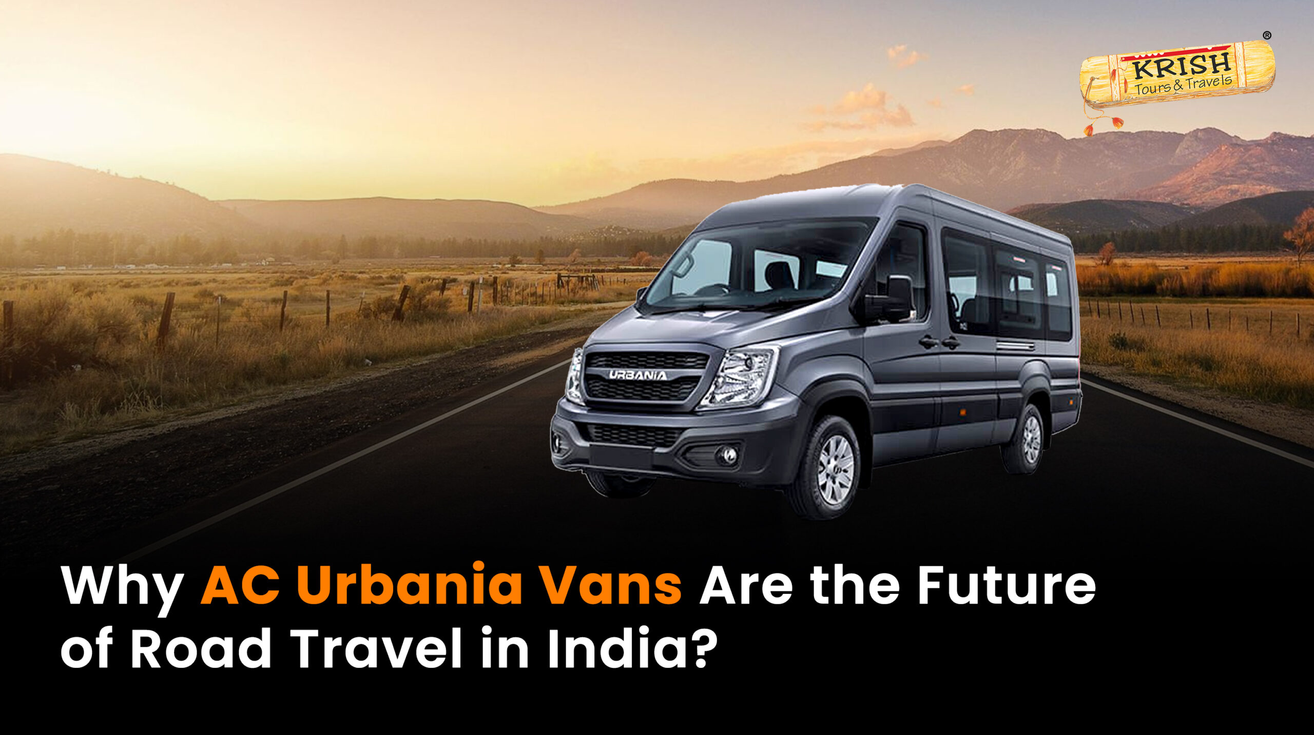 Why AC Urbania Vans Are the Future of Road Travel in India?