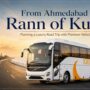 1 From Ahmedabad to Rann of Kutch 90x90