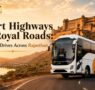 1 Desert Highways and Royal Roads 95x90
