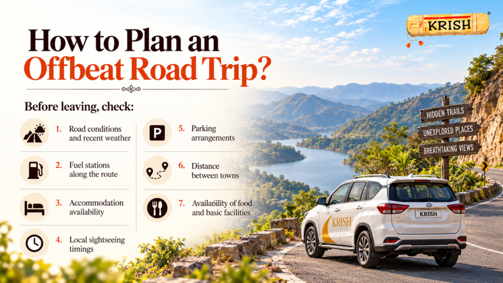 Offbeat road trip planning checklist covering road conditions, fuel, accommodation, parking, food and travel facilities